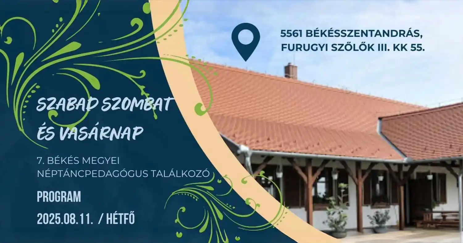 7. Békés Megyei Néptáncpedagógus Találkozó